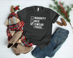 "I Swear I Tried" Funny Christmas Shirt